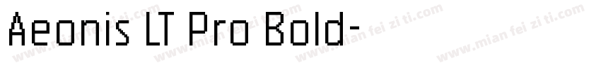 Aeonis LT Pro Bold字体转换